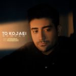 دانلود آهنگ بهراد تو کجایی
